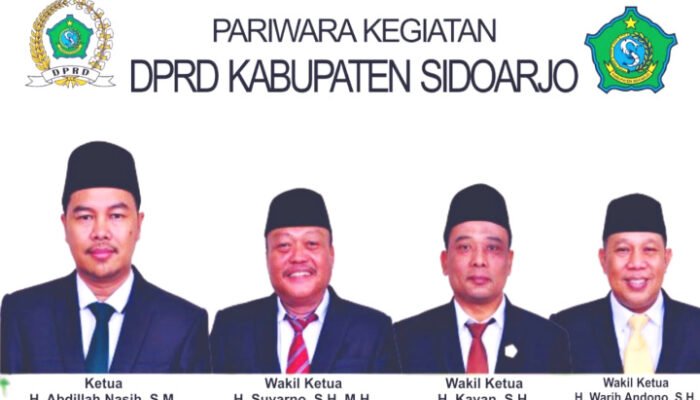 Ketua DPRD Sidoarjo Akan Melakukan Ruang – Ruang Pengawasan
